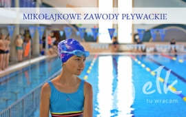 OTWARTE MIKOŁAJKOWE ZAWODY PŁYWACKIE