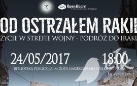 Pod ostrzałem rakiet. Życie w strefie wojny - podróż do Iraku