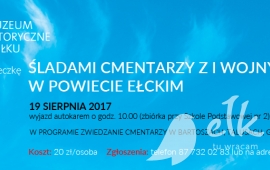 Śladami cmentarzy z I wojny światowej w powiecie ełckim