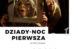 „Dziady – Noc pierwsza”