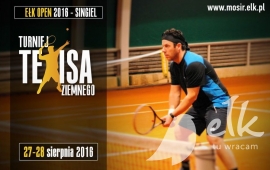 Turniej Tenisa Ziemnego „Ełk Open 2016 - Singiel"