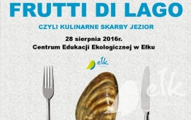 Frutti di Lago czyli Kulinarne Skarby Jezior