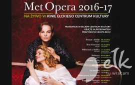 „Met Opera 2016”. Opera na żywo w Kinie ECK