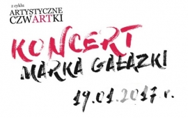 Koncert Marka Gałązki