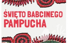 „Święto Babcinego Pampucha”