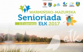 „Warmińsko-Mazurska Senioriada Ełk 2017”