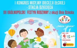 XII Ogólnopolski Festyn Rodzinny z okazji Dnia Dziecka