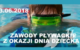 Zawody pływackie z okazji Dnia Dziecka