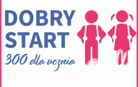 Program "Dobry Start" - 300 zł dla ucznia